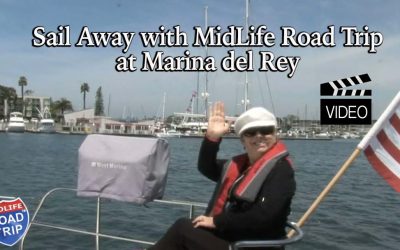 Sail Away with the MidLife Road Trip … Marina del Rey