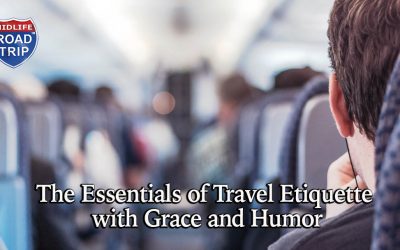 The Essentials of Travel Etiquette with Grace and Humor