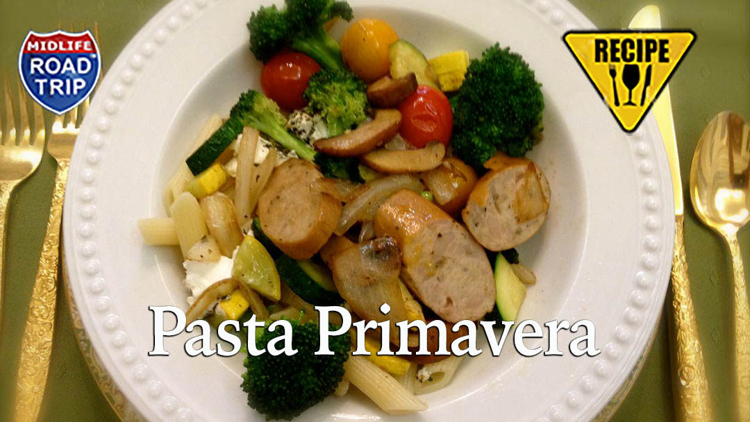 From Pasta Primavera to a Pasta Bar with all the Fixin’s in under 30 minutes