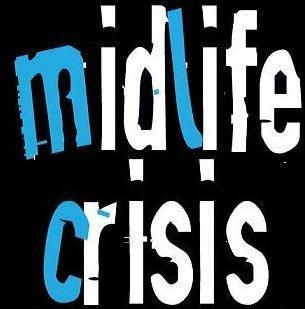 It’s Midlife Crisis Monday