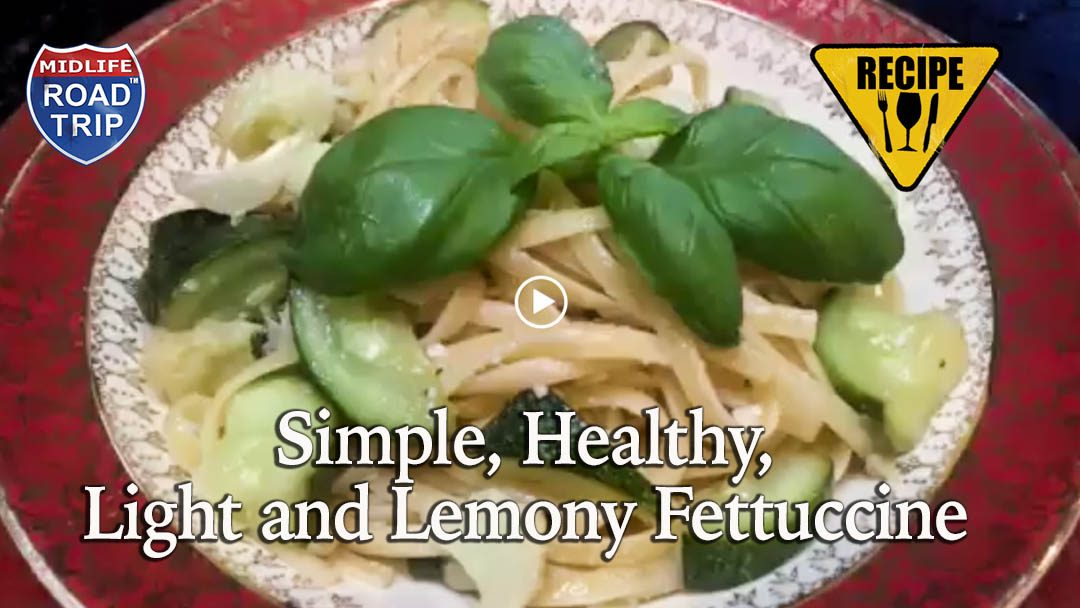 Simple, Healthy, Light and Lemony Fettuccine