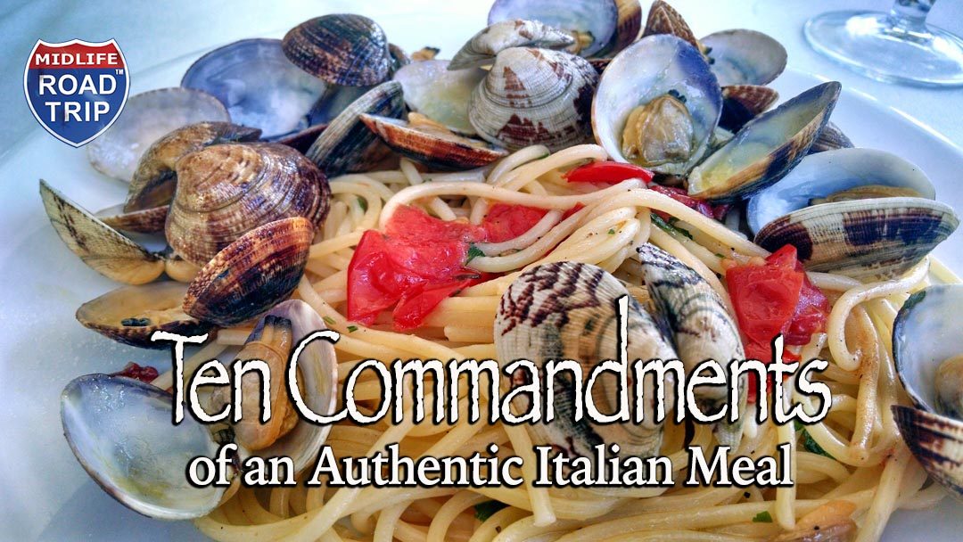 Ten Commandments of an Authentic Italian Meal