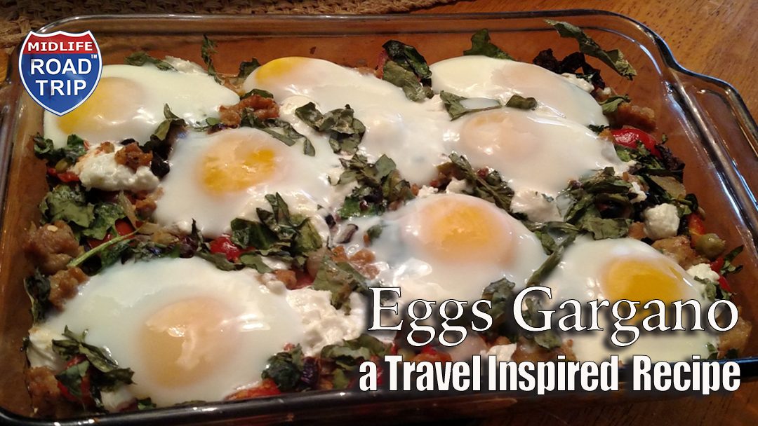 Travel Inspired #Recipe Eggs Gargano
