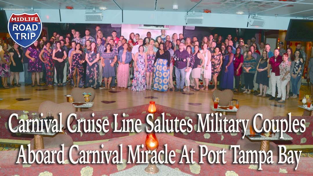 Carnival Cruise Line Salutes Military Couples Aboard Carnival Miracle At Port Tampa Bay