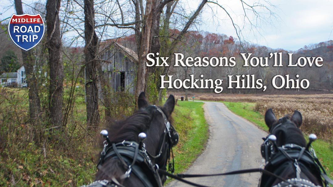 Six Reasons You’ll Love Hocking Hills, Ohio