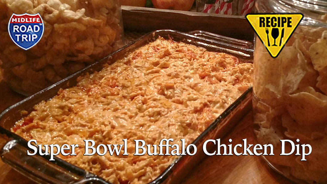Super Bowl Buffalo Chicken Dip