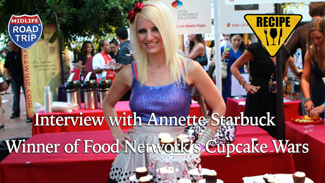 Meet Annette Starbuck, Goodie Girl and Winner of Food Network’s ‘Cupcake Wars’ #Recipes