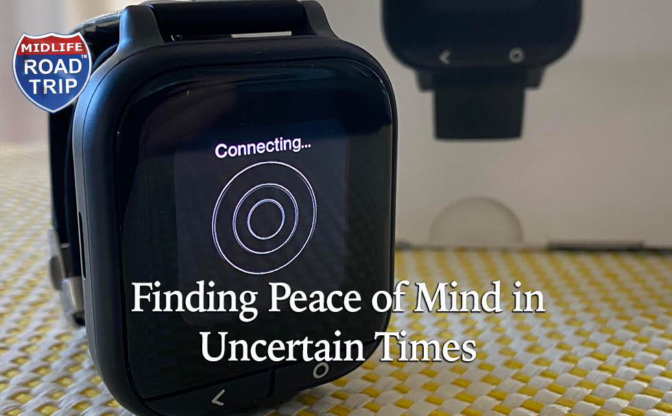 Finding Peace of Mind in Uncertain Times
